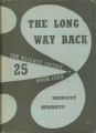 An excellent SFBC selection from 1957, Margot Bennett's THE LONG WAY BACK